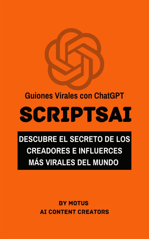 Cómo Crear Guiones para Videos Virales con IA: Ejemplos con ChatGPT 3 crear guiones con ia